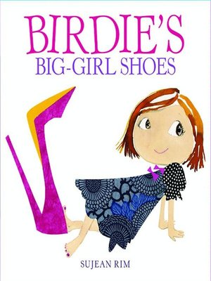 cover image of Birdie's Big-Girl Shoes